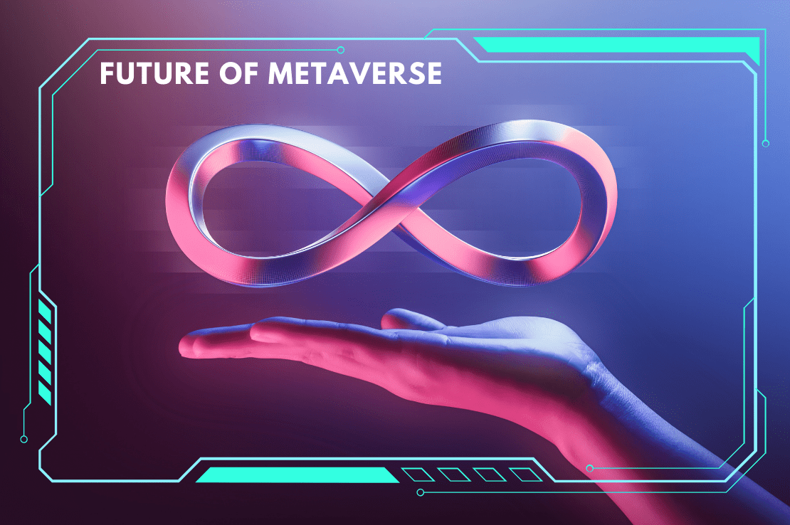The Future of The Metaverse